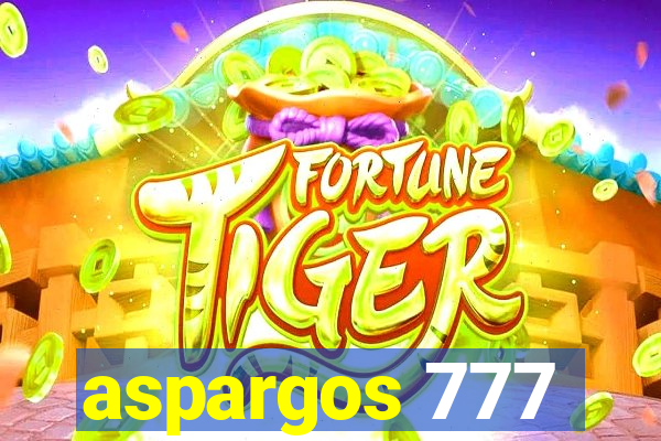 aspargos 777